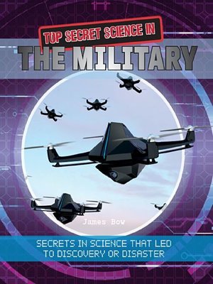 cover image of Top Secret Science in the Military
